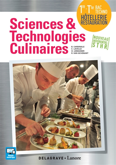 Sciences & technologies culinaires 1re, terminale bac techno hôtellerie restauration | 