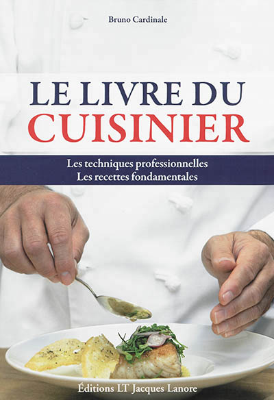 livre du cuisinier (Le) | Cardinale, Bruno