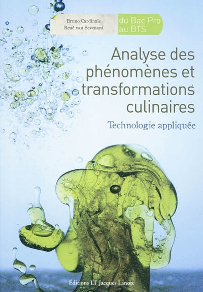 Analyse des phénomènes et transformations culinaires | 