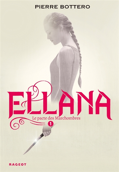 Ellana  T.01 | Bottero, Pierre