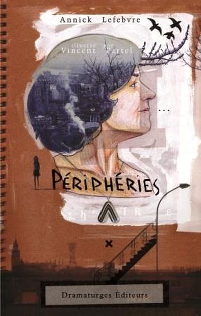 Périphéries  | Lefebvre, Annick