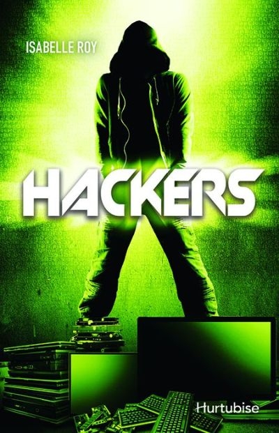 Hackers T.01 | Roy, Isabelle