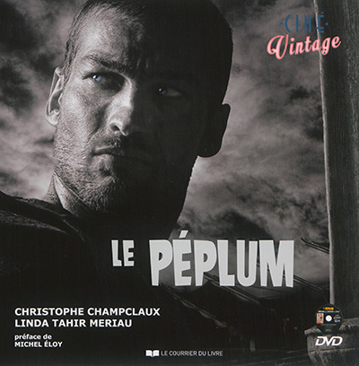 péplum (Le) | Champclaux, Christophe