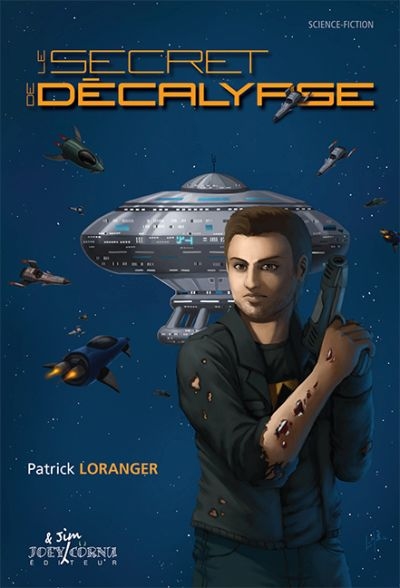 secret de Décalypse (Le) | Loranger, Patrick