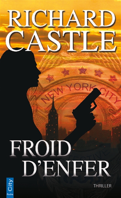 Froid d'enfer | Castle, Richard