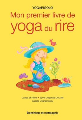 Mon premier livre de yoga du rire  | Collectif