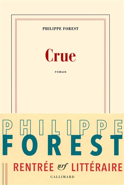 Crue | Forest, Philippe