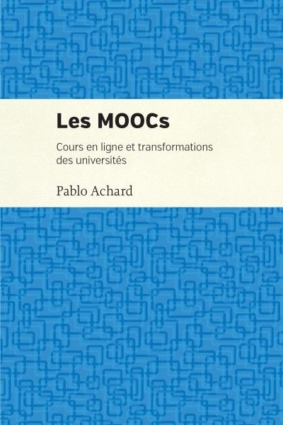 MOOCs (Les) | Achard, Pablo