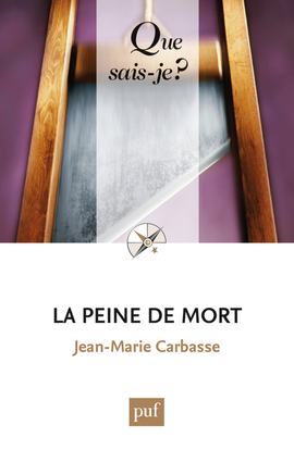 La peine de mort | Carbasse, Jean-Marie
