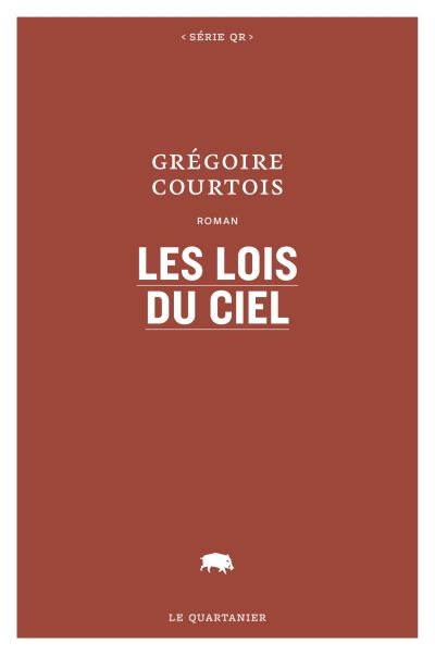 lois du ciel (Les) | Courtois, Grégoire
