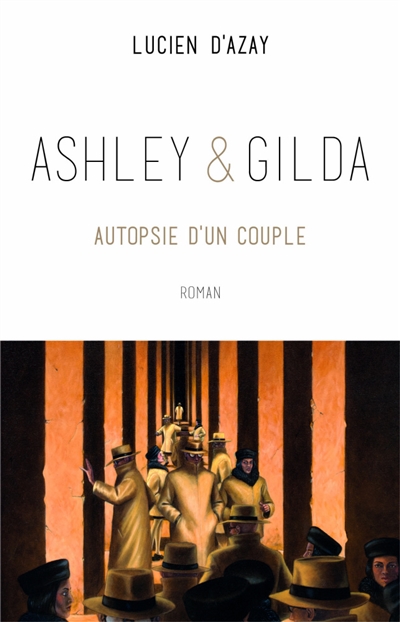 Ashley et Gilda | Azay, Lucien d'