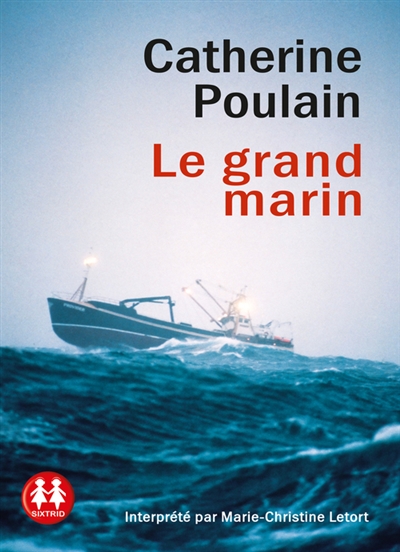 grand marin (Le) | Poulain, Catherine