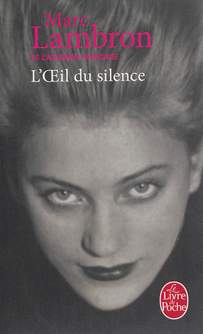 L'oeil du silence | Lambron, Marc