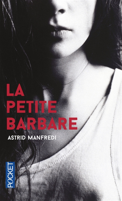 petite Barbare (La) | Manfredi, Astrid