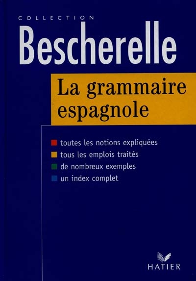 Bescherelle - La grammaire espagnole | Da Silva, Monique