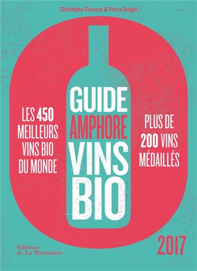 Guide Amphore vins bio 2017 | Casazza, Christophe