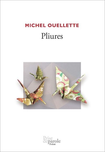 Pliures  | Ouellette, Michel
