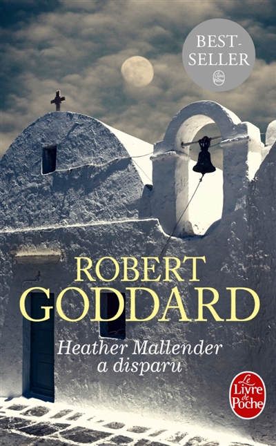 Heather Mallender a disparu | Goddard, Robert