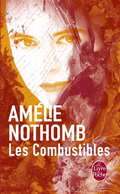 combustibles (Les) | Nothomb, Amélie