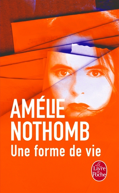 Une forme de vie | Nothomb, Amélie