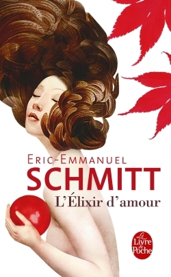 L'élixir d'amour | Schmitt, Éric-Emmanuel