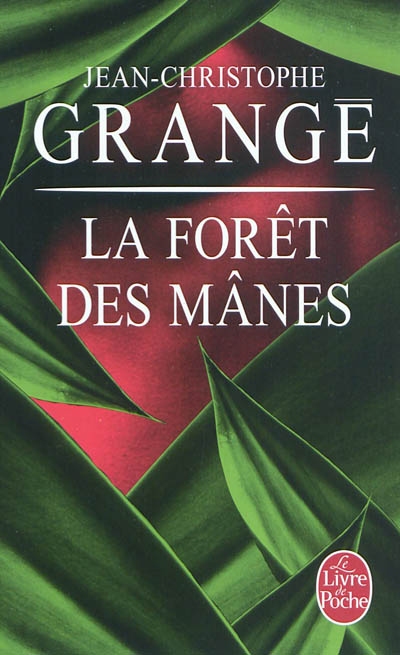 forêt des mânes (La) | Grangé, Jean-Christophe