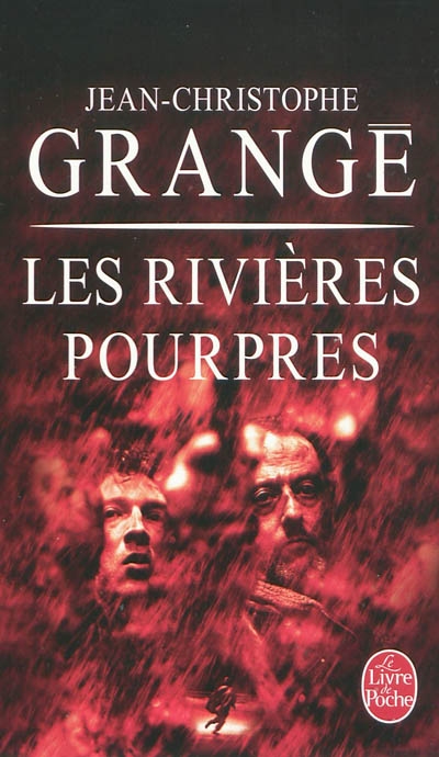 rivières pourpres (Les) | Grangé, Jean-Christophe