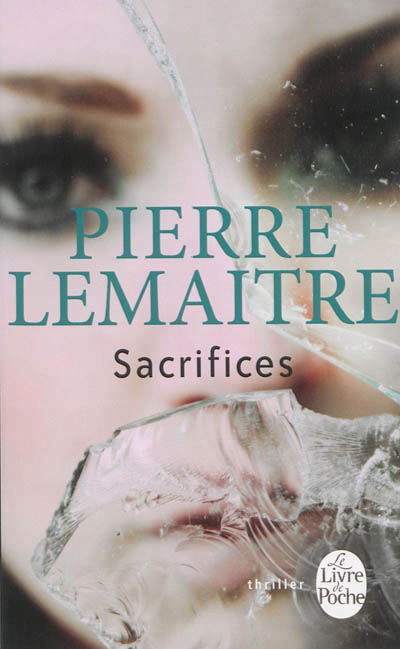 Sacrifices | Lemaitre, Pierre