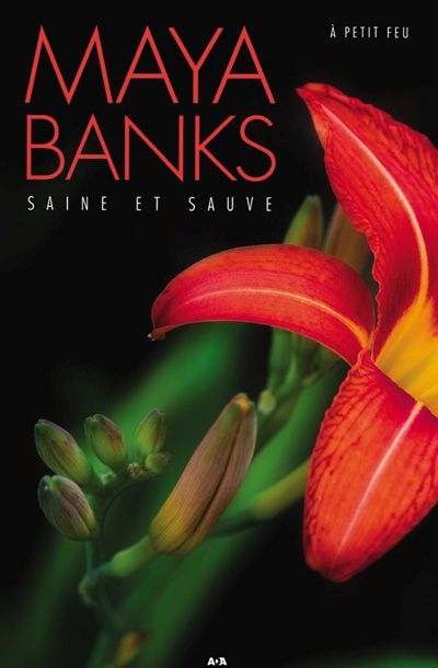 Saine et sauve  | Banks, Maya