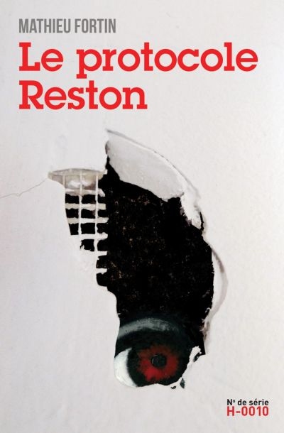 protocole Reston (Le) | Fortin, Mathieu