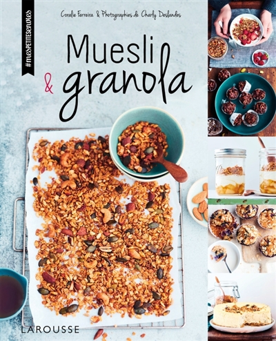 Muesli & granola | Ferreira, Coralie