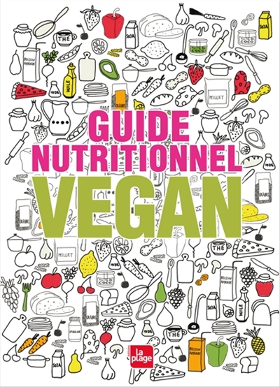 Guide nutrionnel vegan | Reifenhäuser, Sonja