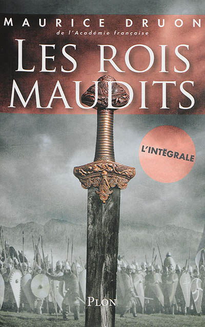 rois maudits (Les) | Druon, Maurice