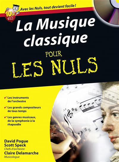 musique classique pour les nuls (La) | Pogue, David