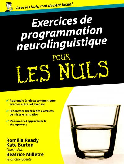 Exercices de programmation neurolinguistique pour les nuls | Ready, Romilla