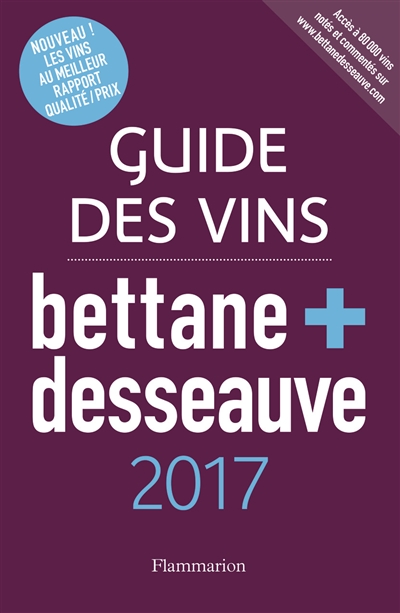 Guide des vins Bettane + Desseauve | Bettane, Michel