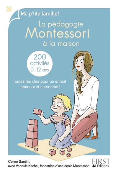 pédagogie Montessori à la maison (La) | Santini, Céline