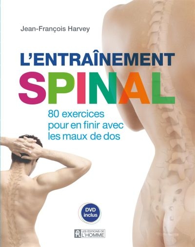 Entraînement Spinal (L') | Harvey, Jean-François