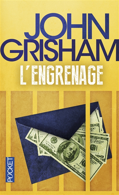 L'engrenage | Grisham, John