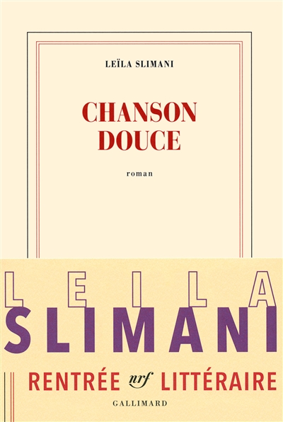 Chanson douce | Slimani, Leïla