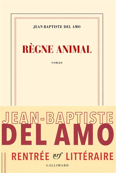 Règne animal | Del Amo, Jean-Baptiste