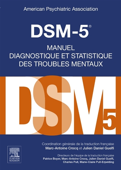 DSM-5, manuel diagnostique et statistique des troubles mentaux | American psychiatric association