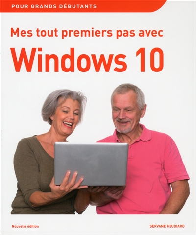 Mes tout premiers pas avec Windows 10 | Heudiard, Servane
