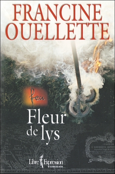 Feu T.03 - Fleur de lys  | Ouellette, Francine