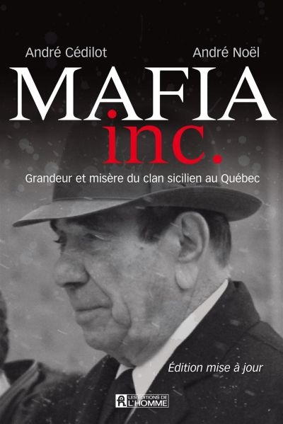 Mafia inc.  | Cédilot, André