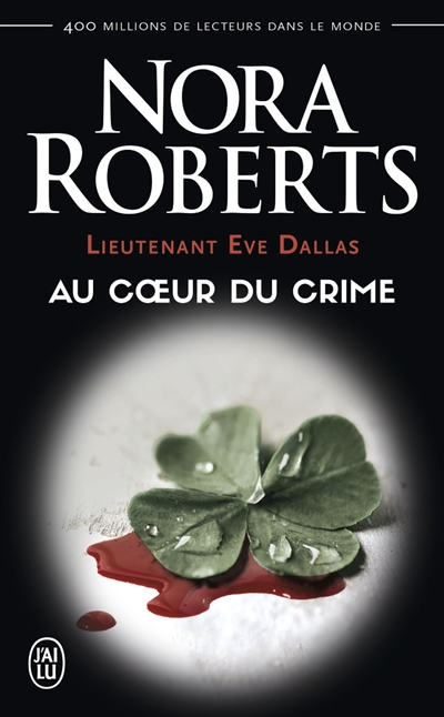 Au coeur du crime | Roberts, Nora
