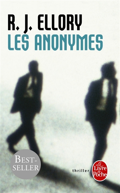 anonymes (Les) | Ellory, Roger Jon