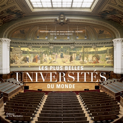plus belles universités du monde (Les) | Serroy, Jean