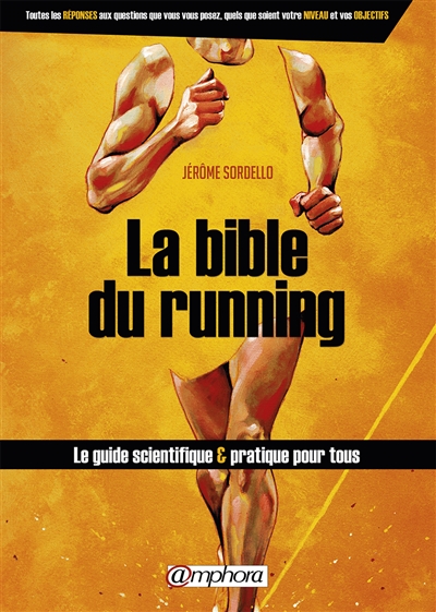 bible du running (La) | Sordello, Jérôme