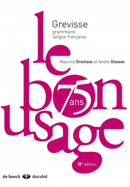 bon usage (Le) | Grevisse, Maurice